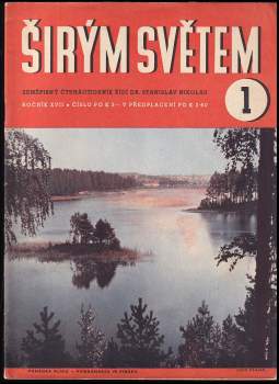 Stanislav Nikolau: Širým světem, KOMPLETNÍ ROČNÍK XVII.