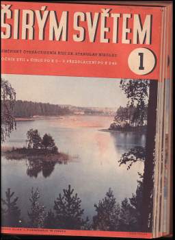Stanislav Nikolau: Širým světem, KOMPLETNÍ ROČNÍK XVII.