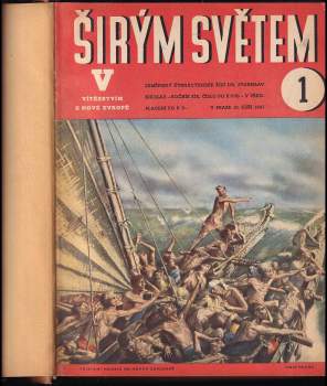 Stanislav Nikolau: Širým světem - zeměpisný měsíčník, NEKOMPLETNÍ ROČNÍK XIX., čísla 1-11 a 13-14