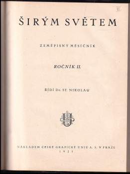 Zdeněk Burian: Širým světem - zeměpisný měsíčník - ročník II.