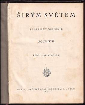 Zdeněk Burian: Širým světem - zeměpisný měsíčník - ročník II.