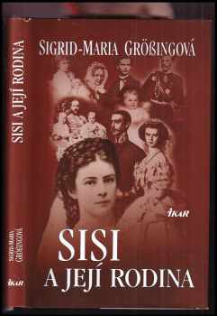 Sisi a její rodina