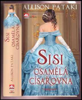 Sisi, osamělá císařovna