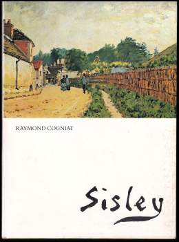 Raymond Cogniat: Sisley