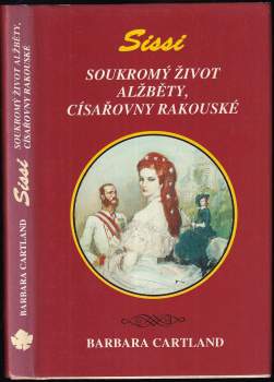 Barbara Cartland: Sissi