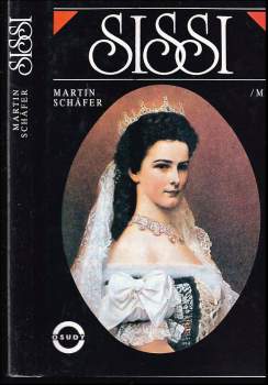 Martin Schäfer: Sissi