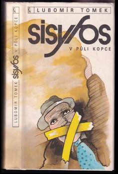 Sisyfos v půli kopce