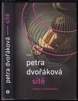 Petra Dvořáková: Sítě