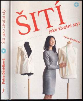 Šití jako životní styl