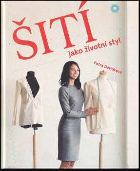Šití jako životní styl