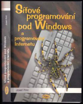 Josef Pirkl: Síťové programování pod Windows a programování Internetu