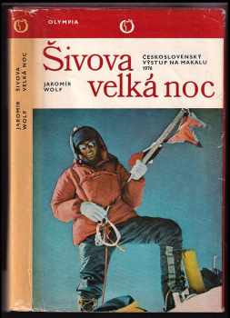 Jaromír Wolf: Šivova velká noc