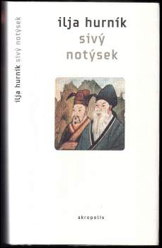 Ilja Hurník: Sivý notýsek