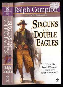 Sixguns and Double Eagles