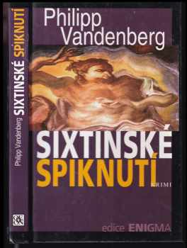 Sixtinské spiknutí : krimi - Philipp Vandenberg (1997, Odeon) - ID: 794156