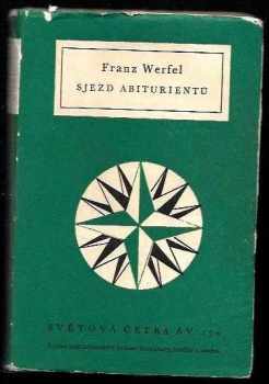 Franz Werfel: Sjezd abiturientů : historie viny z mládí