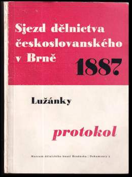 Sjezd dělnictva českoslovanského v Brně