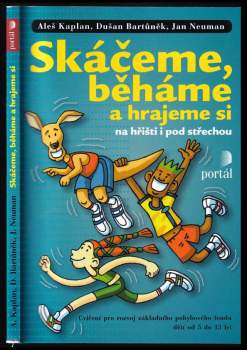 Skáčeme, běháme a hrajeme si