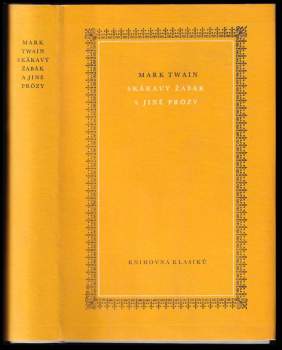 Mark Twain: Skákavý žabák a jiné prózy