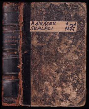 Alois Jirásek: Skaláci