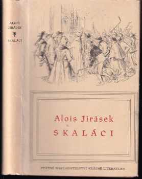 Alois Jirásek: Skaláci