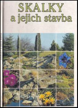 Skalky a jejich stavba