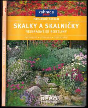 Hans-Martin Schmidt: Skalky a skalničky