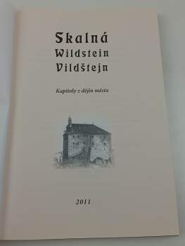 Zbyněk Černý: Skalná - Wildstein - Vildštejn