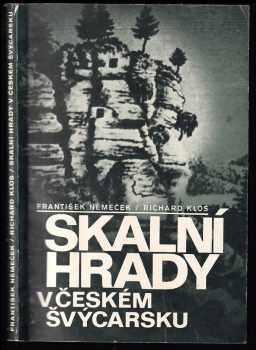 Richard Klos: Skalní hrady v Českém Švýcarsku