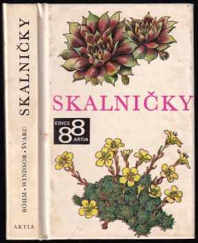 Čestmír Böhm: Skalničky