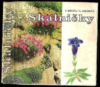 Jindřich Krejča: Skalničky