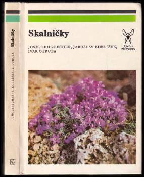 Ivar Otruba: Skalničky