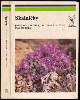 Ivar Otruba: Skalničky