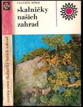 Skalničky našich zahrad