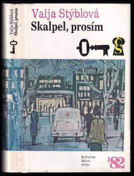 Valja Stýblová: Skalpel, prosím