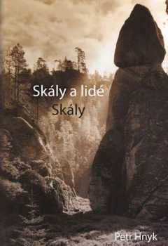 Petr Hnyk: Skály a lidé