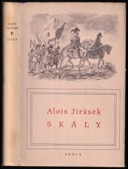 Alois Jirásek: Skály