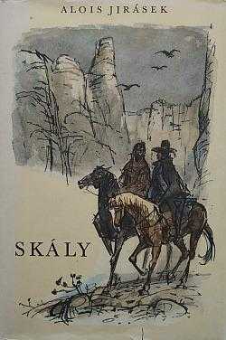 Alois Jirásek: Skály