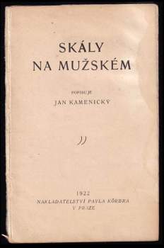 Jan Kamenický: Skály na Mužském