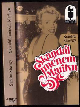 Sandra Shevey: Skandál jménem Marilyn