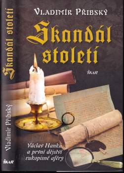 Vladimír Přibský: Skandál století