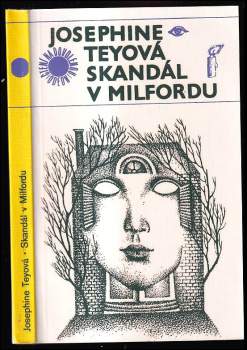 Skandál v Milfordu - Josephine Tey (1979, Odeon) - ID: 766113