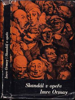 Imre Ormay: Skandál v opeře