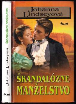 Škandalózne manželstvo : Zv. 1