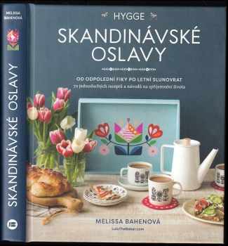 Melissa Bahen: Skandinávské oslavy