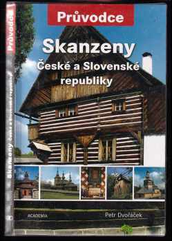 Skanzeny České a Slovenské republiky