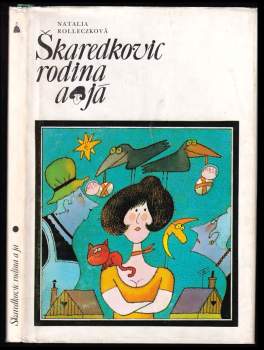 Škaredkovic rodina a já