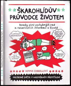 Gemma Correll: Škarohlídův průvodce životem