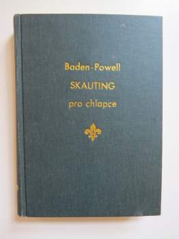 Baden-Powell of Gilwell: Skauting pro chlapce