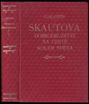 Skautova dobrodružství na cestě kolem světa